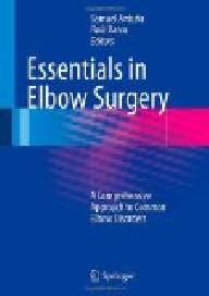 ESSENTIALS IN ELBOW SURGERY