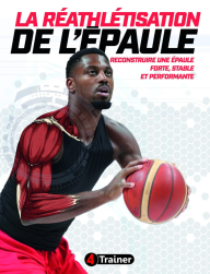LA REATHLETISATION DE L'EPAULE
