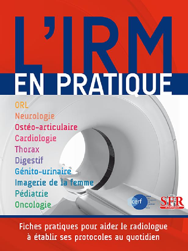 L'IRM EN PRATIQUE