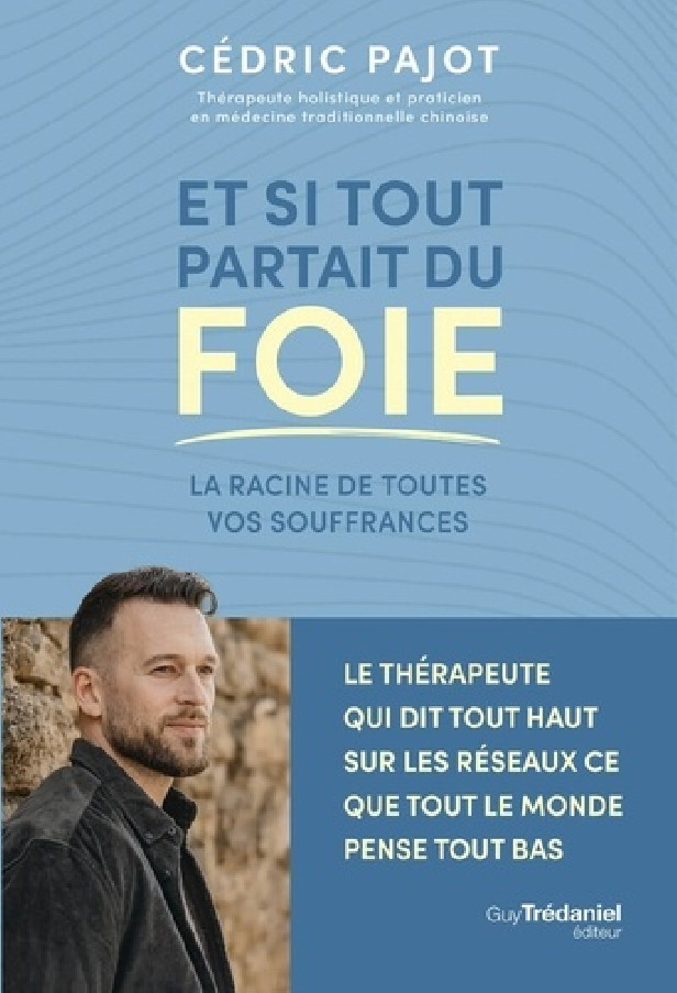 ET SI TOUT PARTAIT DU FOIE