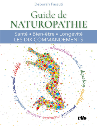 GUIDE DE NATUROPATHIE NOUVELLE EDITION