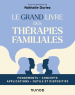 Le Grand Livre des thérapies familiales