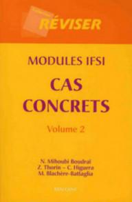 MODULES IFSI. CAS CONCRETS....